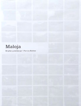 Christophe Guye Galerie Brigitte Lustenberger Maloja Book 00